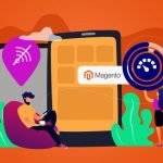 Magento PWA_ Benefits and How Do Work_