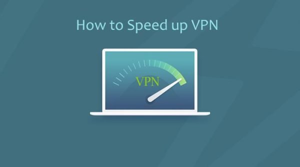 4 Proven Techniques to Increase a VPN Speed