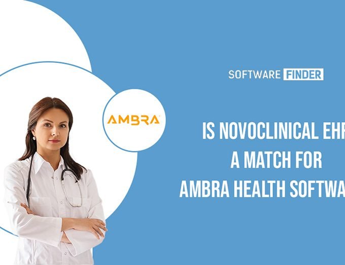 Is NovoClinical EHR A Match For Ambra Health Software