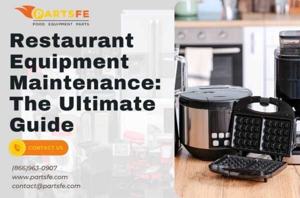 Restaurant Equipment Maintenance